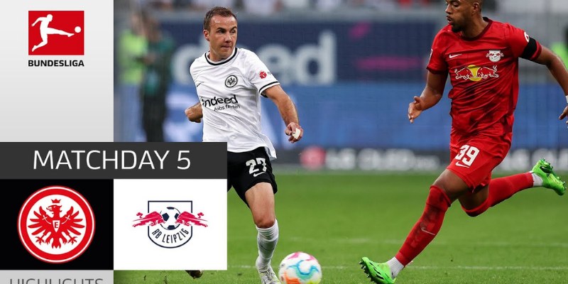 Kèo Nhà Cái Trận Eintracht Frankfurt vs RB Leipzig, 23h30 ngày 26/04: Đại Bàng Ghé Thăm Bò Đỏ 1 Eintracht Frankfurt vs RB Leipzig